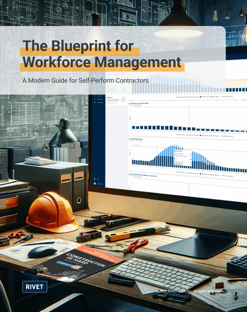 Construction Workforce Management ebook for self - performing contractors